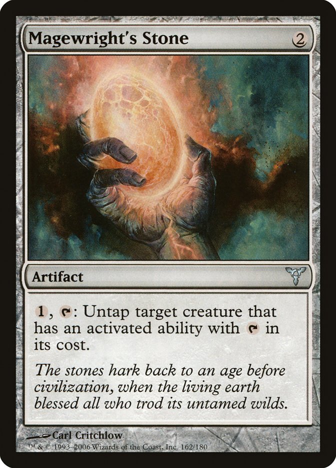 MTG Card Title: Magewright's Stone DIS/162
