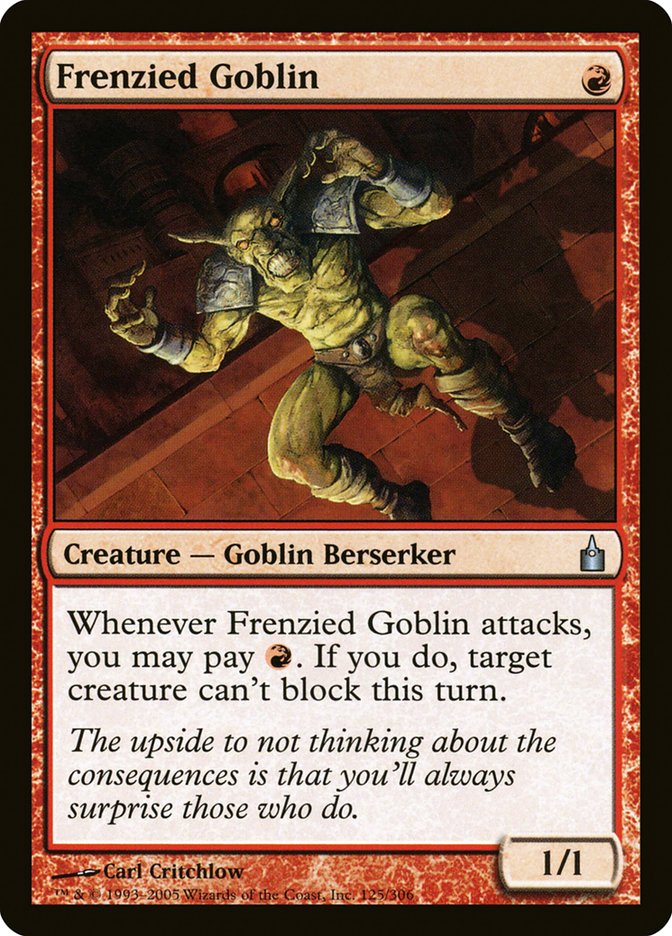 MTG Card Title: Frenzied Goblin RAV/125
