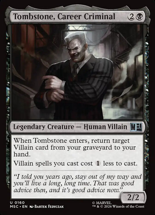 MTG Card Title: Tombstone, Career Criminal MSC/160