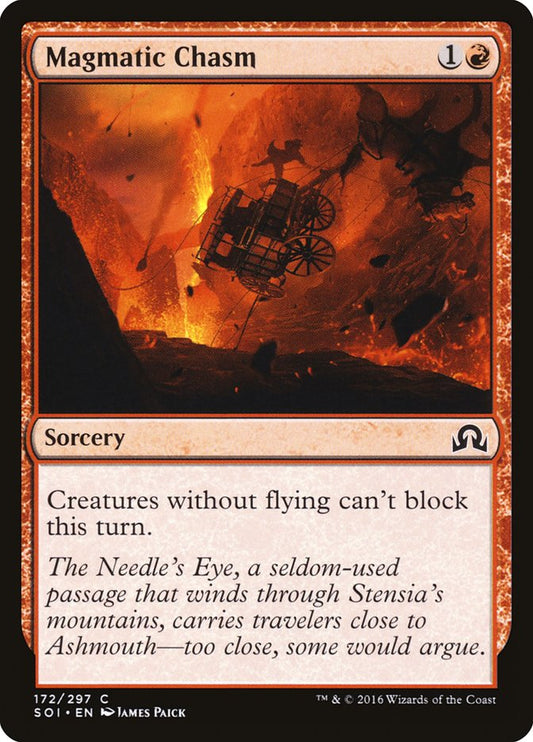 MTG Card Title: Magmatic Chasm SOI/172