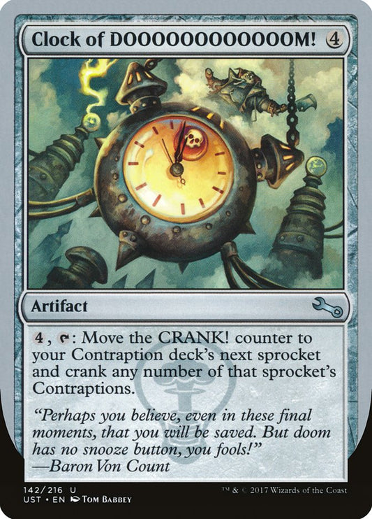 MTG Card Title: Clock of DOOOOOOOOOOOOM! UST/142