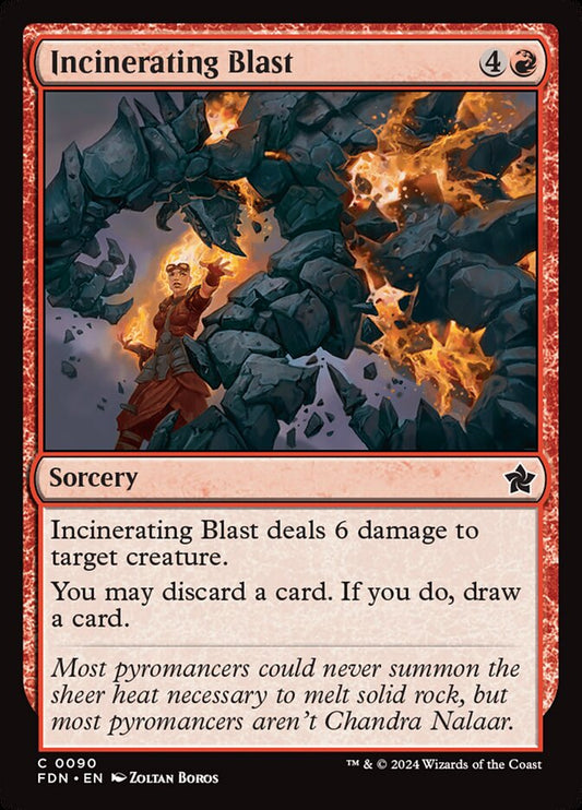 MTG Card Title: Incinerating Blast FDN/90