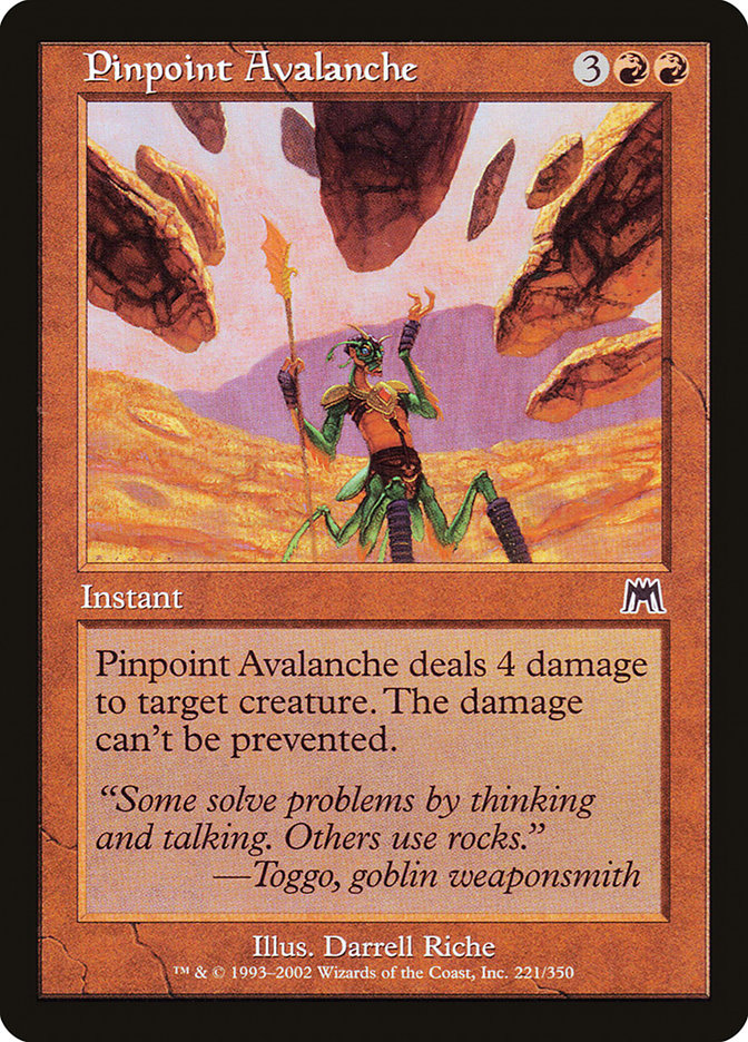 MTG Card Title: Pinpoint Avalanche ONS/221