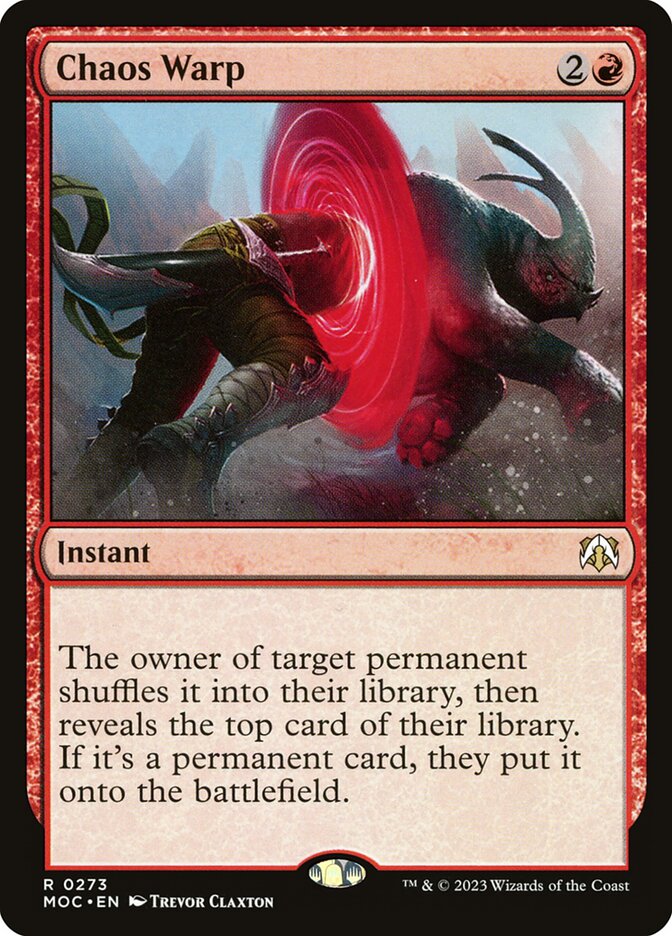 MTG Card Title: Chaos Warp MOC/273