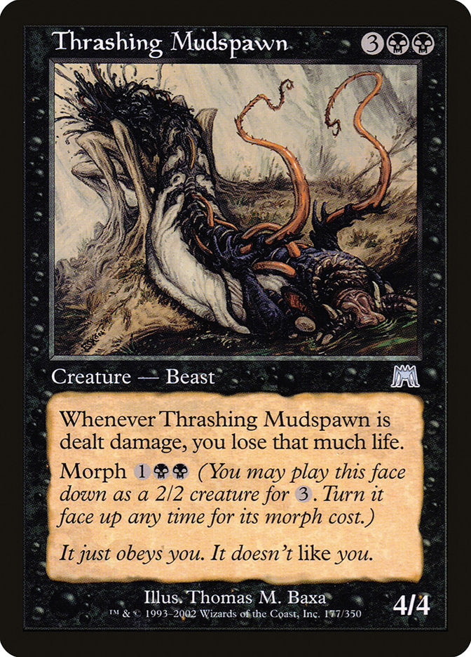 MTG Card Title: Thrashing Mudspawn ONS/177