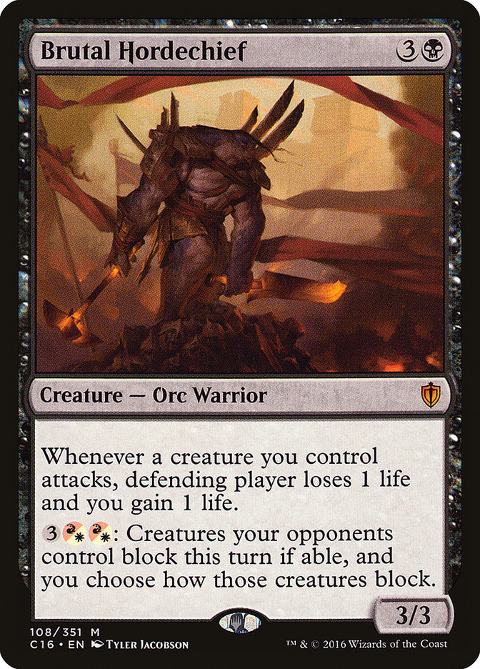 MTG Card Title: Brutal Hordechief C16/108