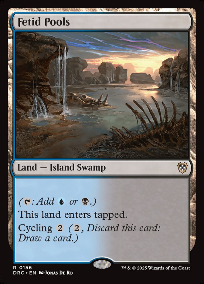 MTG Card Title: Fetid Pools DRC/156
