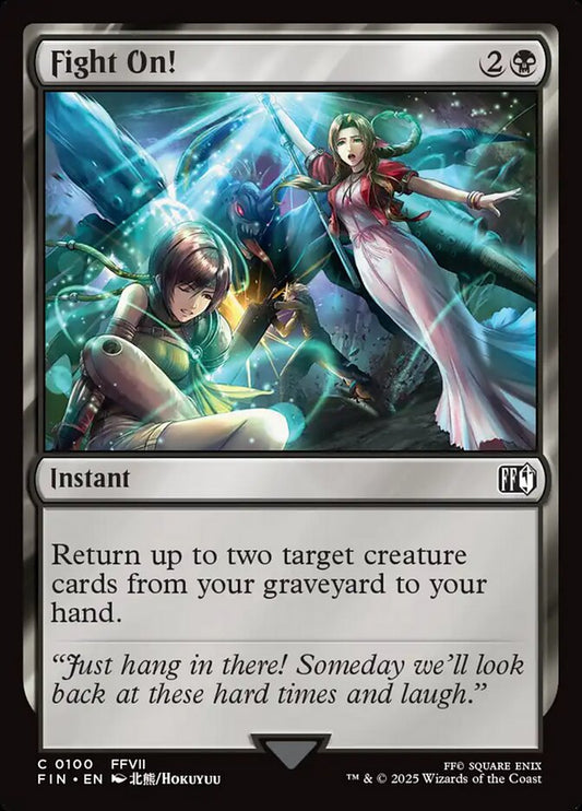 MTG Card Title: Fight On! FIN/100