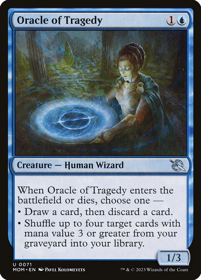 MTG Card Title: Oracle of Tragedy MOM/71