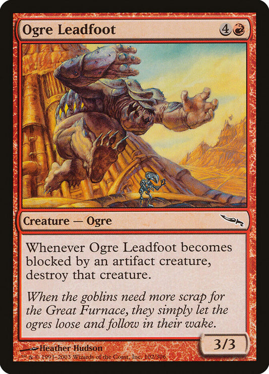 MTG Card Title: Ogre Leadfoot MRD/102