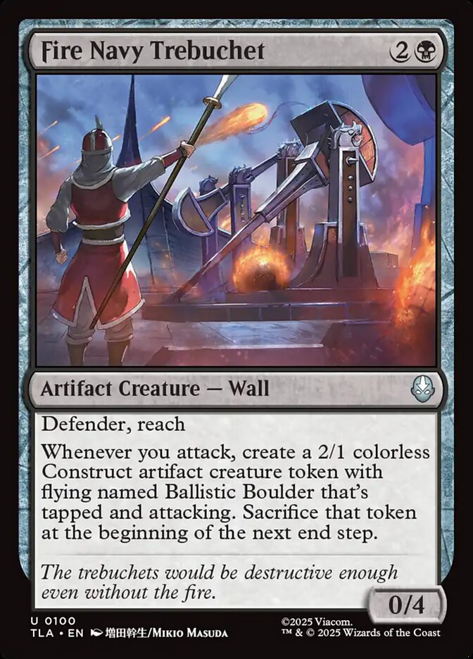 MTG Card Title: Fire Navy Trebuchet TLA/100