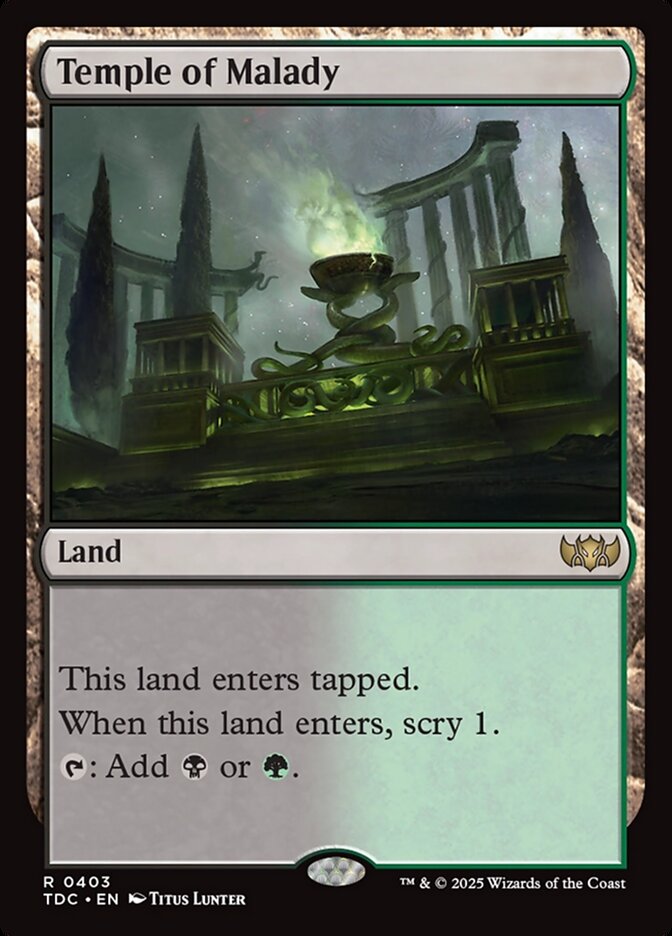 MTG Card Title: Temple of Malady TDC/403