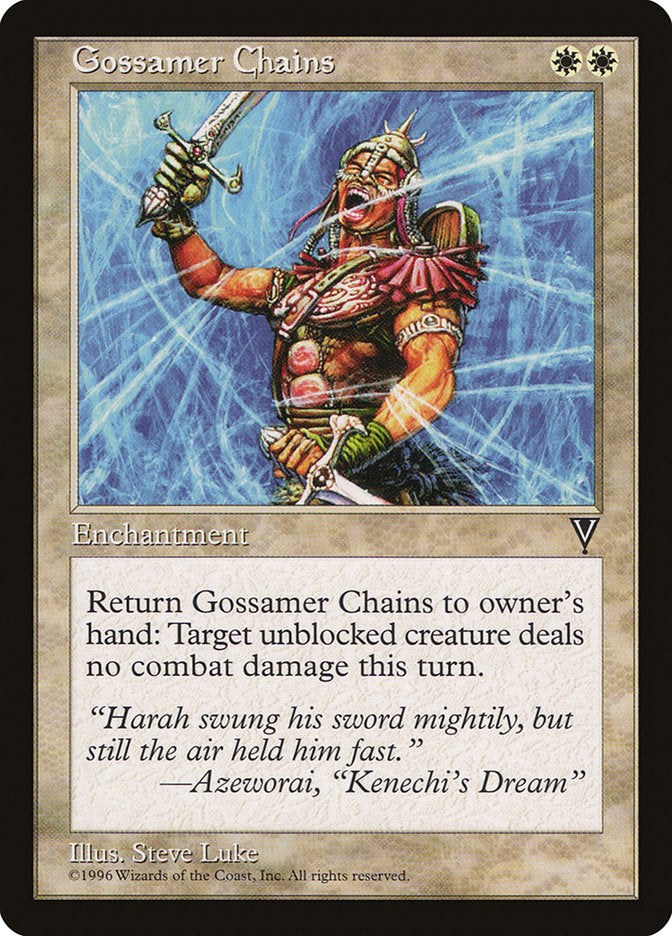 MTG Card Title: Gossamer Chains VIS/6