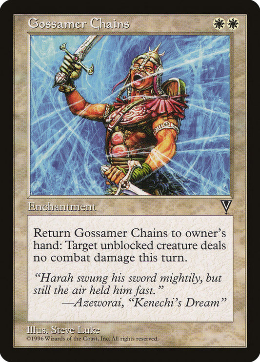 MTG Card Title: Gossamer Chains VIS/6