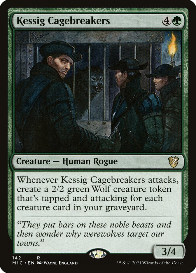 MTG Card Title: Kessig Cagebreakers MIC/142