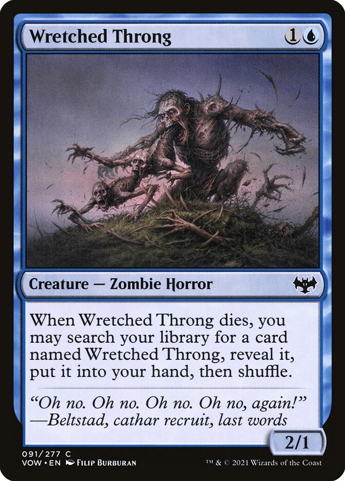MTG Card Title: Wretched Throng VOW/91