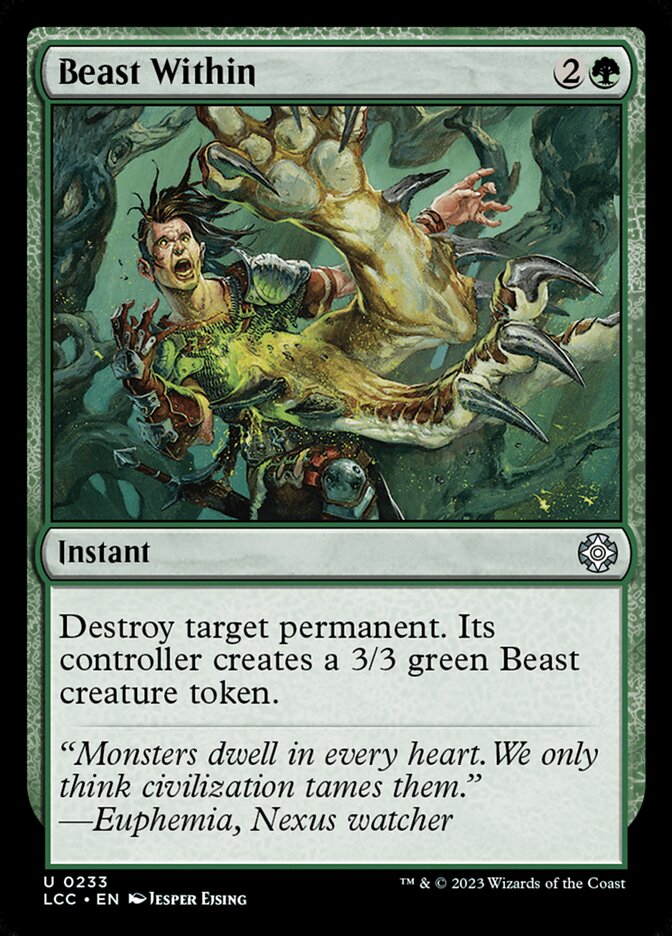 MTG Card Title: Beast Within LCC/233