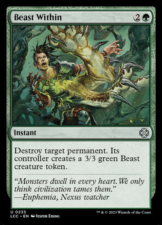 MTG Card Title: Beast Within LCC/233