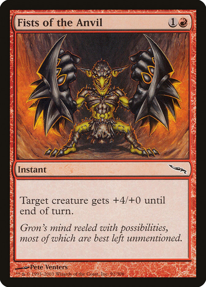 MTG Card Title: Fists of the Anvil MRD/91