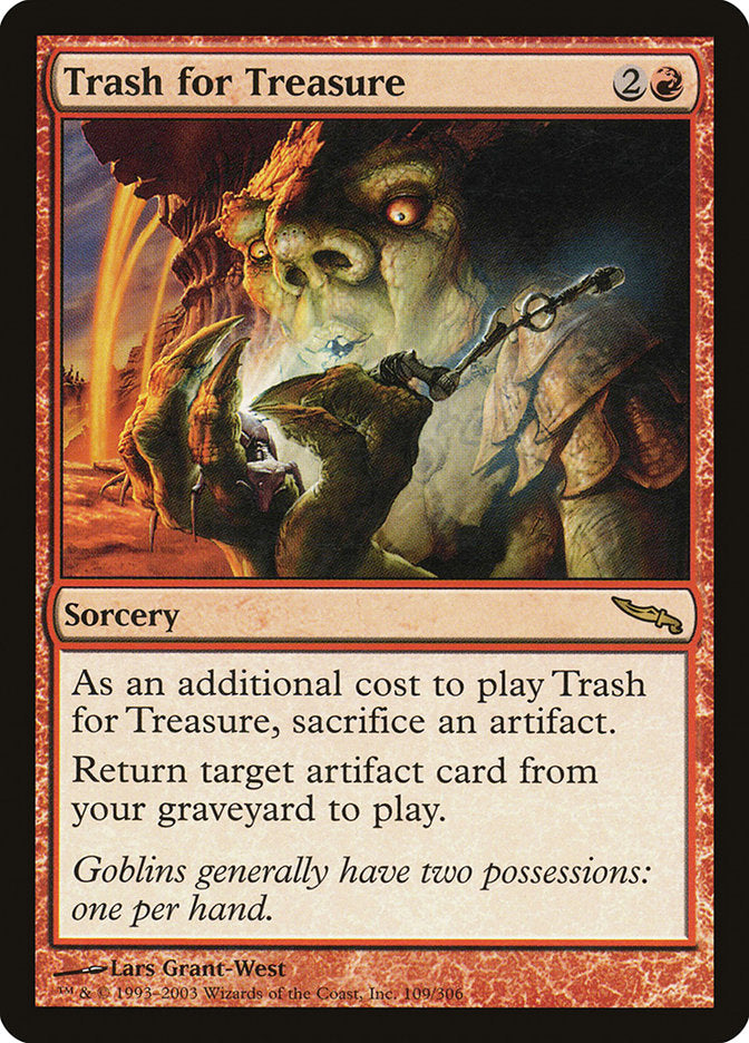 MTG Card Title: Trash for Treasure MRD/109
