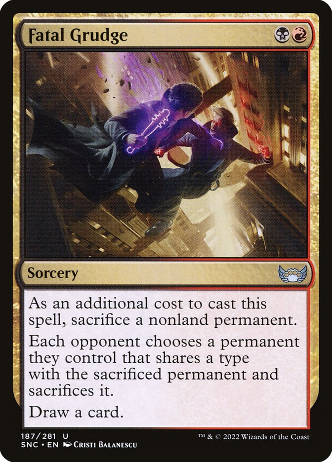 MTG Card Title: Fatal Grudge SNC/187
