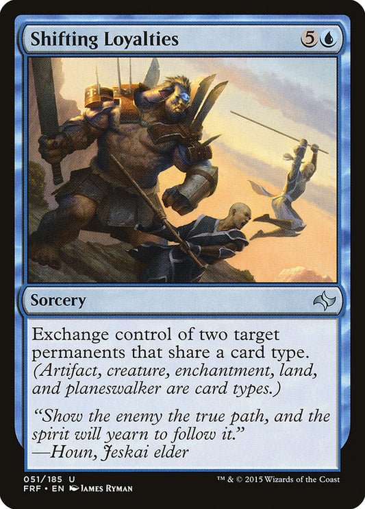 MTG Card Title: Shifting Loyalties FRF/51