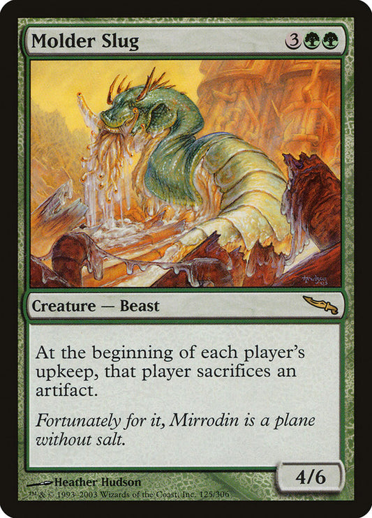 MTG Card Title: Molder Slug MRD/125