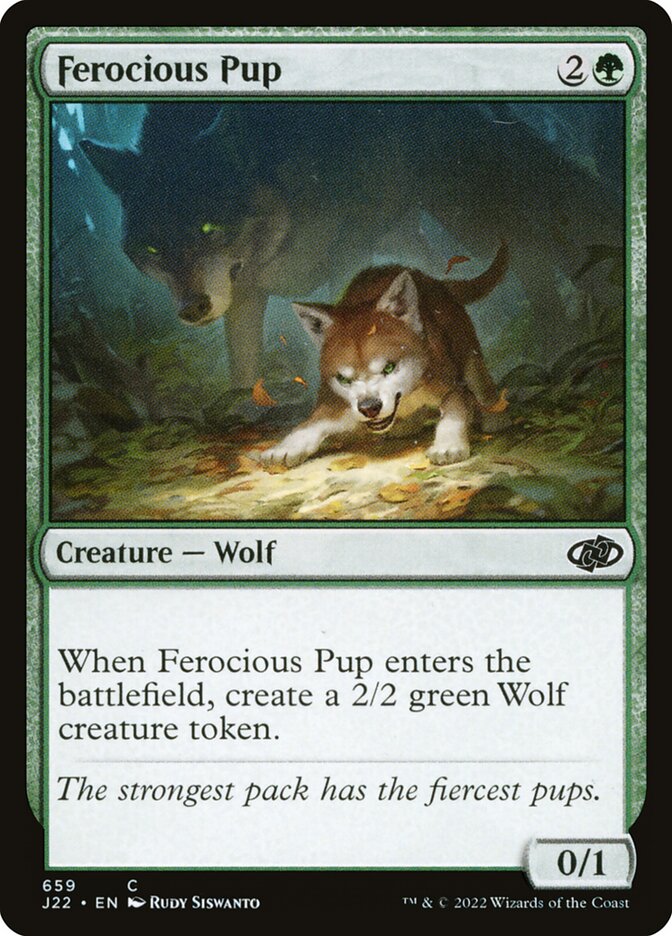 MTG Card Title: Ferocious Pup J22/659