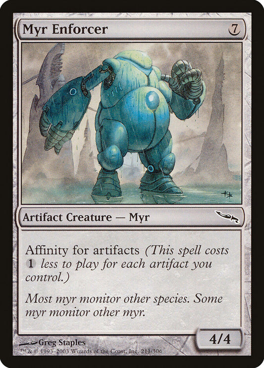 MTG Card Title: Myr Enforcer MRD/211