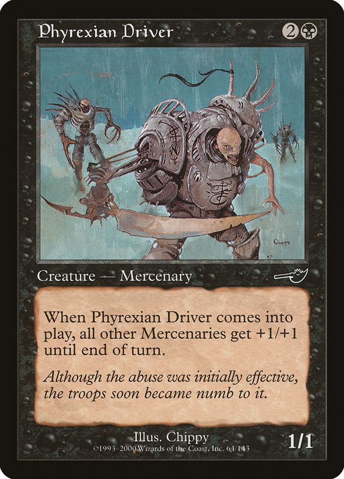 MTG Card Title: Phyrexian Driver NEM/64