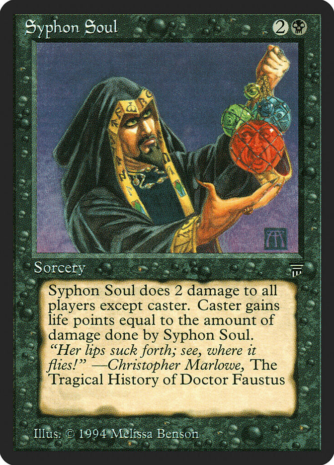 MTG Card Title: Syphon Soul LEG/118