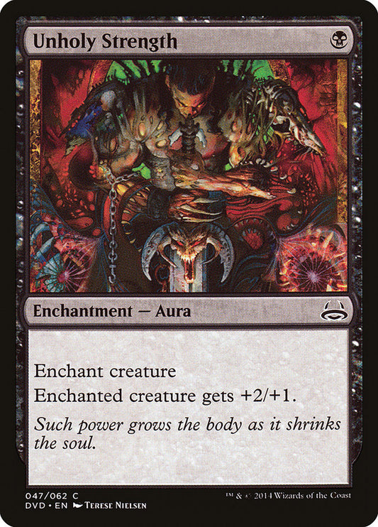 MTG Card Title: Unholy Strength DVD/47