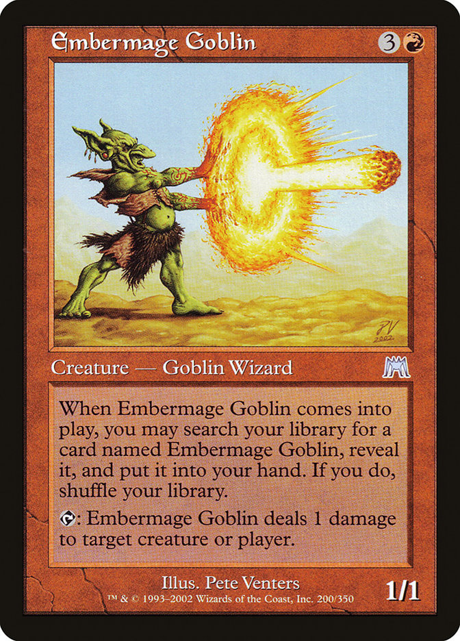 MTG Card Title: Embermage Goblin ONS/200