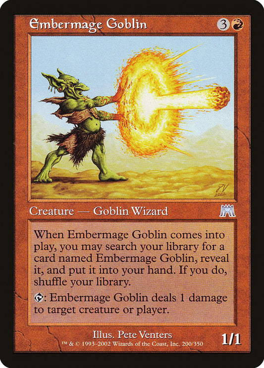 MTG Card Title: Embermage Goblin ONS/200