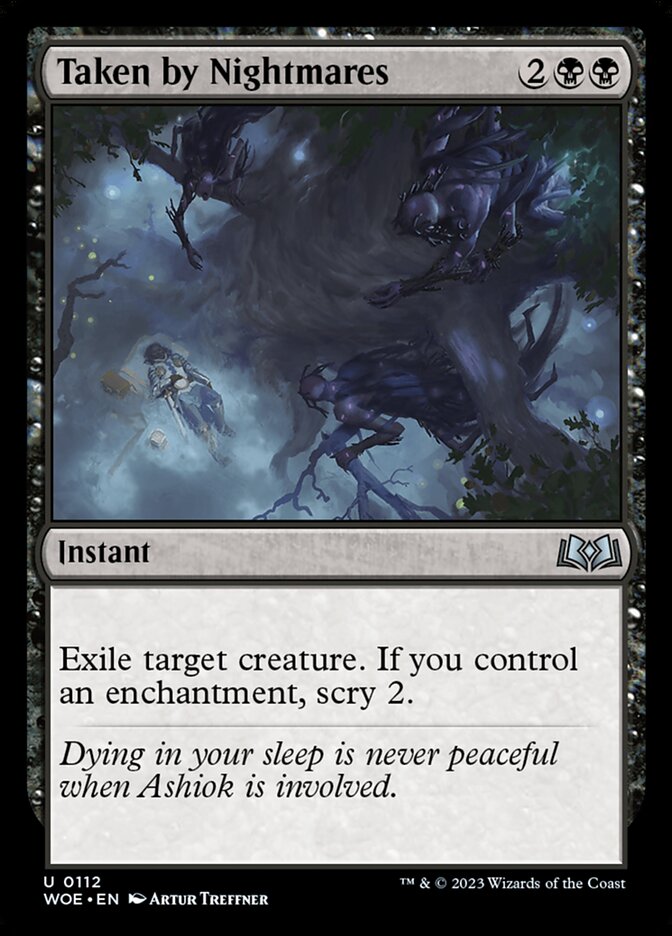 MTG Card Title: Taken by Nightmares WOE/112