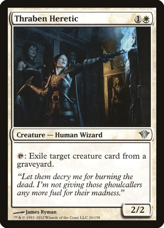 MTG Card Title: Thraben Heretic DKA/26