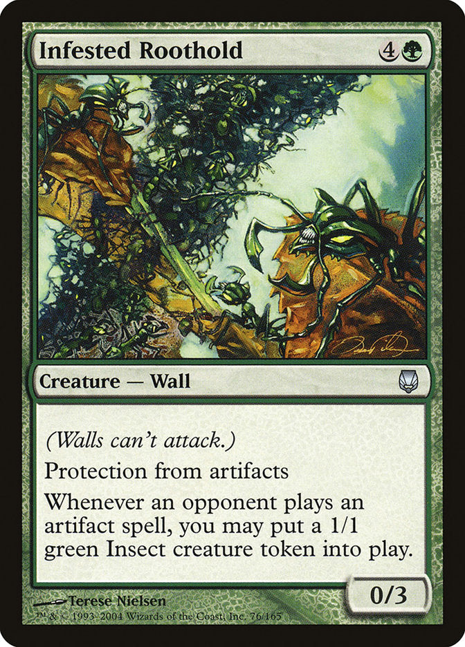 MTG Card Title: Infested Roothold DST/76