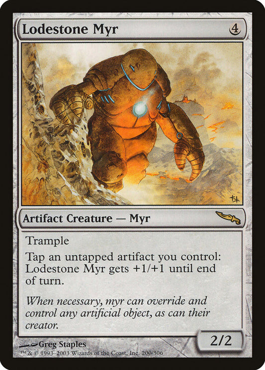 MTG Card Title: Lodestone Myr MRD/200