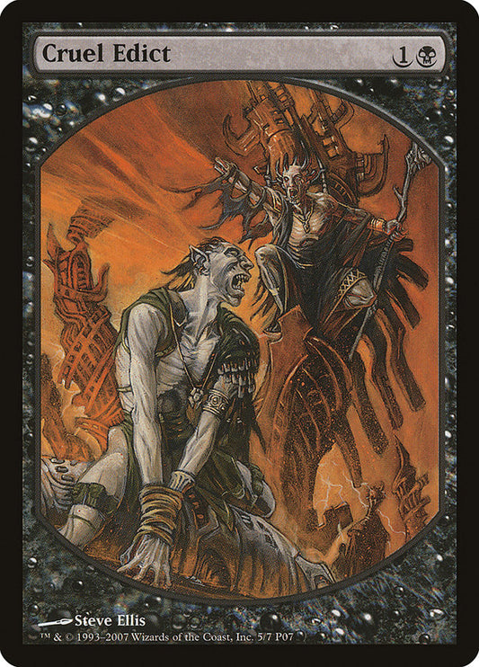 MTG Card Title: Cruel Edict P07/5