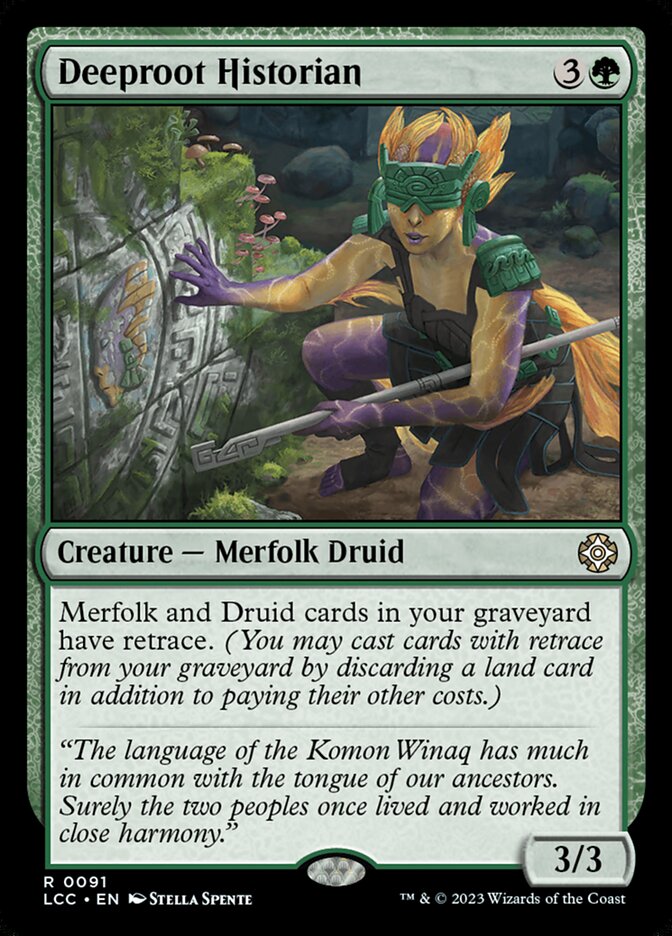 MTG Card Title: Deeproot Historian LCC/91